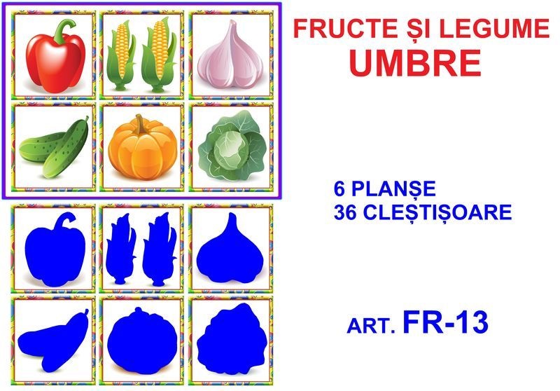 FR-13 Joc cu cleşte Fructe şi legume - umbre