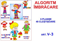 V-6 Joc cu cleşte Algoritm îmbrăcare